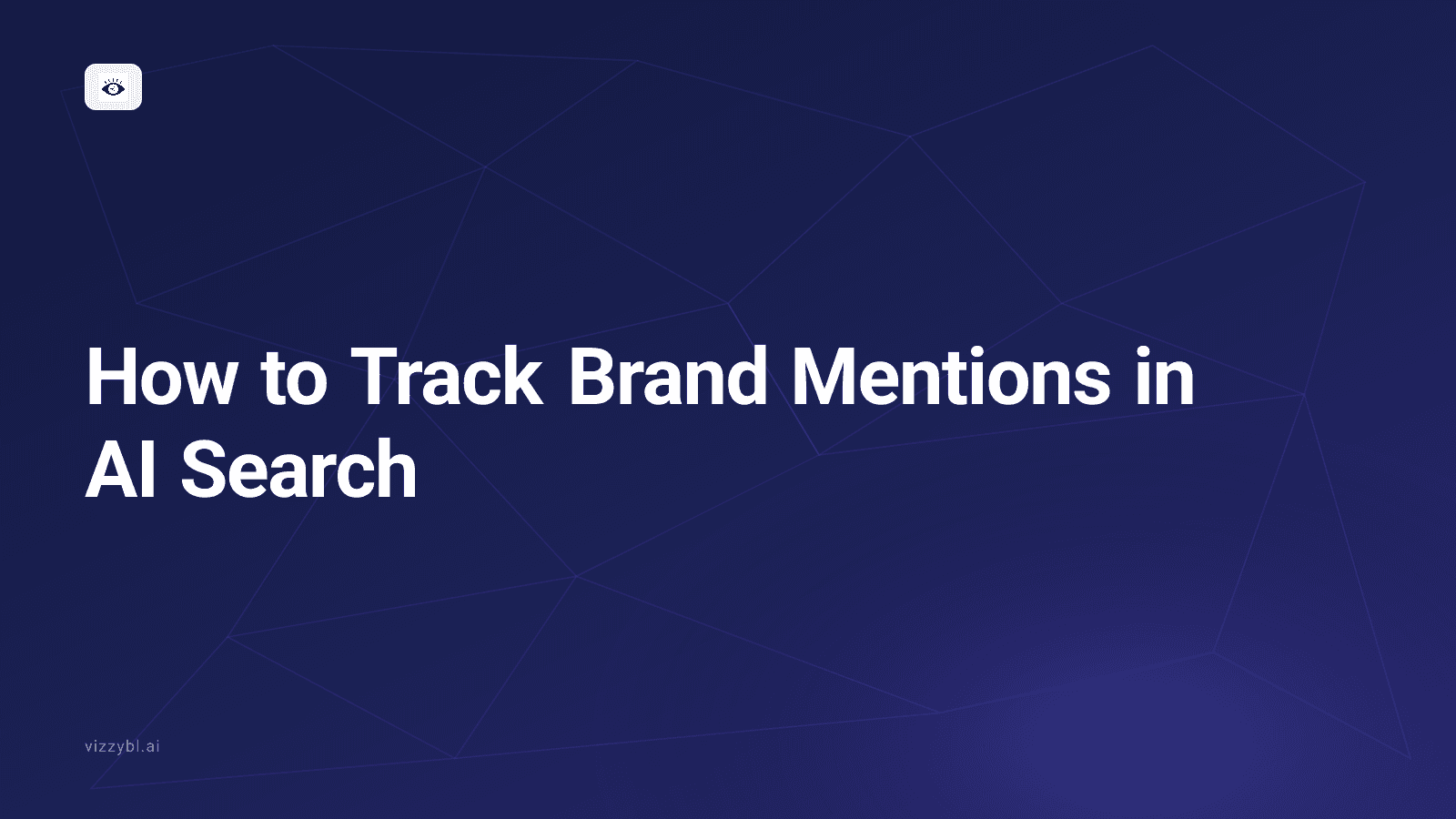 How to Track Brand Mentions in AI Search