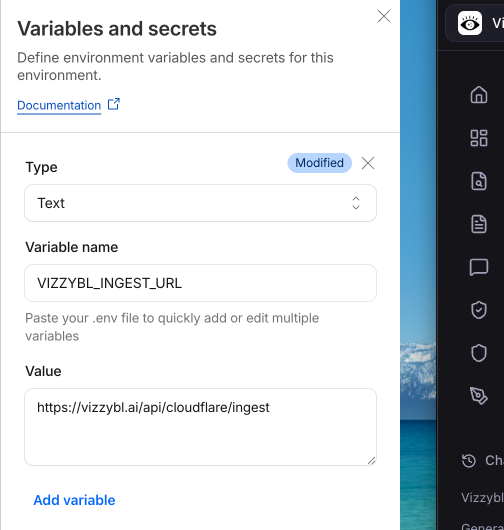 Add VIZZYBL_INGEST_URL and VIZZYBL_SITE_TOKEN as Worker variables